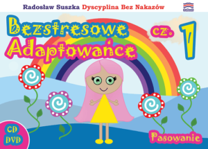 Pasowanie i Dzień Mamy | Daj mi rączkę – Bezstresowe Adaptowańce cz.1